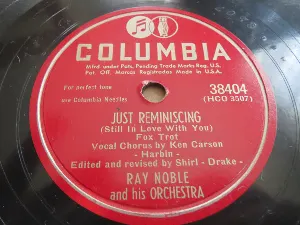 Pochette de Just Reminiscing / Down by the Station de Ray Noble and His Orchestra