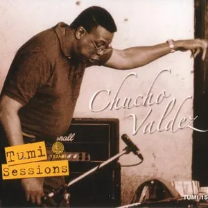 Pochette de Tumi Sessions de Chucho Valdés