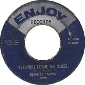 Pochette Everyday I Have the Blues / Dust My Broom