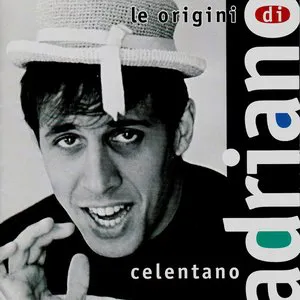 Pochette Le origini di Adriano Celentano, Volume 1: 1957-1968