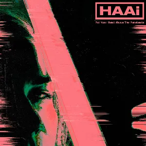 Pochette de Put Your Head Above the Parakeets de HAAi