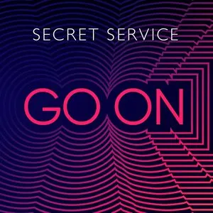 Pochette de Go On de Secret Service