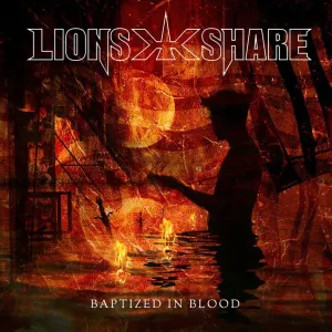 Pochette de Baptized in Blood de Lion’s Share
