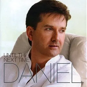 Pochette de Until the Next Time de Daniel O’Donnell