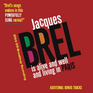 Pochette Jacques Brel Is Alive and Well and Living in Paris (1994 London revival cast)