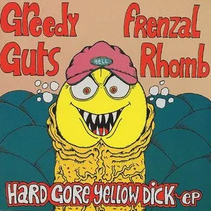 Pochette de Hard Gore Yellow Dick EP de Frenzal Rhomb