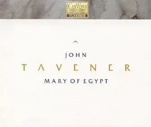 Pochette de Mary of Egypt de John Tavener