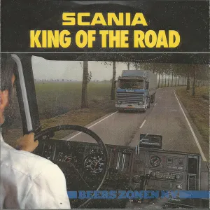 Pochette de Scania, King of the Road / Blij dat ik Scania rij de Henk Wijngaard