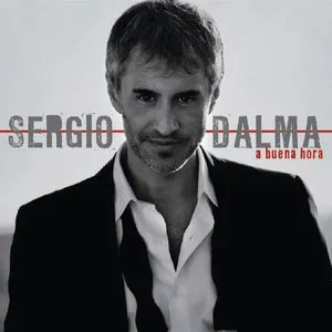 Pochette de A buena hora de Sergio Dalma