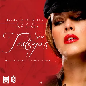 Pochette de Sin testigos de Ronald el Killa