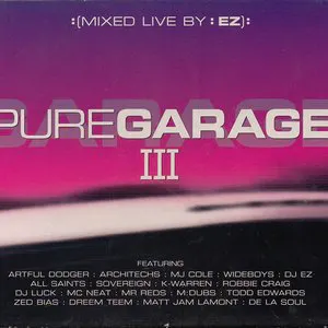 Pochette de Pure Garage III de DJ EZ