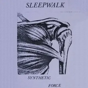 Pochette de Synthetic Force de Sleepwalk