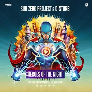 Pochette de Heroes of The Night (Intents Festival 2019 Anthem) de Sub Zero Project