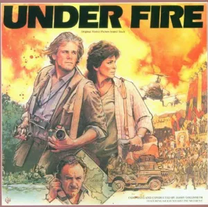 Pochette Under Fire: Original Motion Picture Sound Track