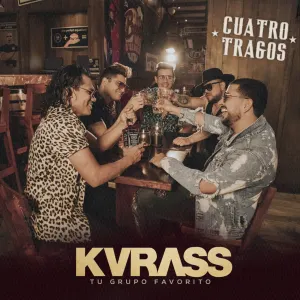 Pochette de Cuatro tragos de Kvrass