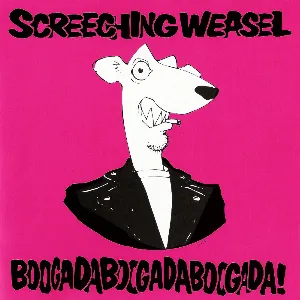 Pochette de Boogadaboogadaboogada! de Screeching Weasel
