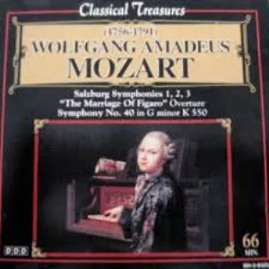 Pochette Classical Treasures: Salzburg Symphonies 1, 2, 3 / “The Marriage of Figaro” Overture / Symphony no. 40 in G minor K 550