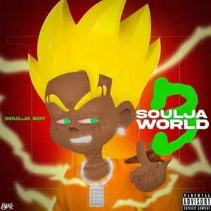 Pochette de Soulja World 3 de Soulja Boy