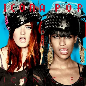 Pochette de Iconic EP de Icona Pop