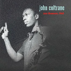 Pochette de Jazz Showcase, 1962 de John Coltrane