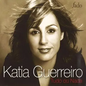 Pochette de Tudo ou nada de Katia Guerreiro