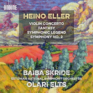 Pochette de Violin Concerto / Fantasy / Symphonic Legend / Symphony no. 2 de Eesti Riiklik Sümfooniaorkester - Baiba Skride - Olari Elts