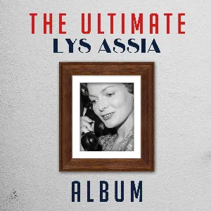 Pochette de The Ultimate Lys Assia Album de Lys Assia