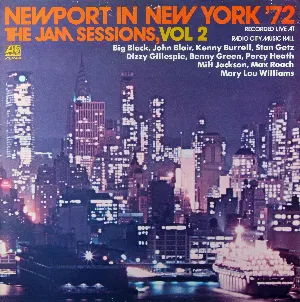 Pochette Newport in New York '72 - The Jam Sessions, Volume 2