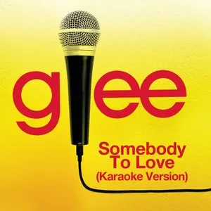 Pochette de Somebody to Love (Karaoke Version) de Glee Cast