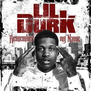 Pochette de Remember My Name de Lil Durk