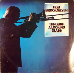 Pochette de Through A Looking Glass de Bob Brookmeyer