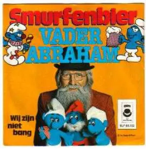 Pochette de Smurfenbier / Wij zijn niet bang de Vader Abraham