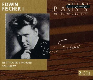 Pochette de Great Pianists of the 20th Century, Volume 26: Edwin Fischer II de Edwin Fischer