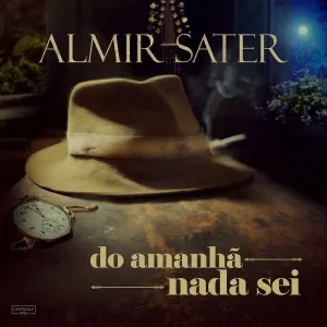 Pochette de Do Amanhã Nada Sei de Almir Sater