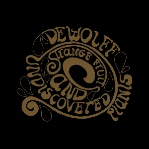 Pochette de Strange Fruits and Undiscovered Plants de DeWolff