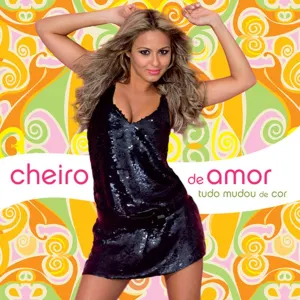 Pochette de Tudo Mudou De Cor de Cheiro de Amor