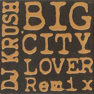 Pochette Big City Lover Remix