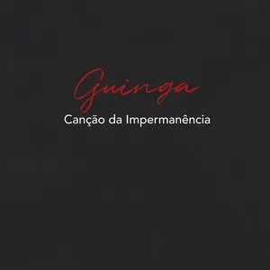 Pochette de Canção da Impermanência de Guinga
