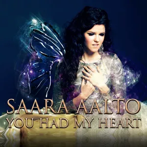 Pochette de You Had My Heart de Saara Aalto