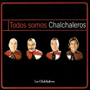 Pochette de Todos somos Chalchaleros de Los Chalchaleros