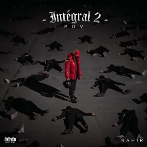 Pochette de Intégral 2 #POV de Nahir