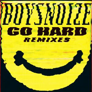 Pochette Go Hard Remixes
