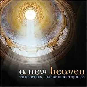 Pochette de A New Heaven de The Sixteen - Harry Christophers