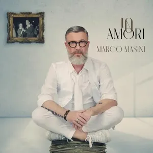 Pochette de 10 amori de Marco Masini