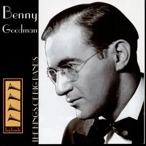 Pochette de The Kings of Big Bands de Benny Goodman and His Orchestra