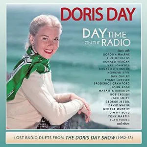 Pochette Day Time on the Radio: Lost Radio Duets From the Doris Day Show 1952–1953