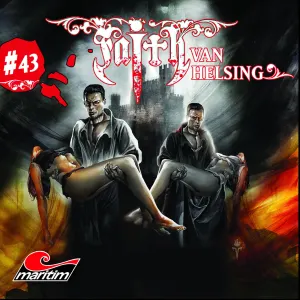 Pochette de Faith van Helsing 43 : Draculas Erbe de Faith van Helsing