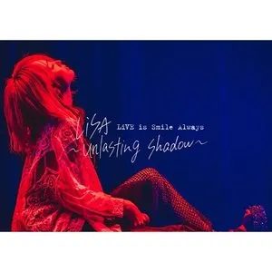 Pochette de LiVE is Smile Always〜unlasting shadow〜 at Zepp Haneda(TOKYO) de LiSA
