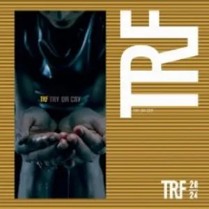 Pochette de TRY OR CRY de TRF