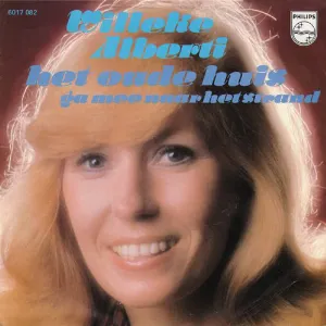 Pochette de Het oude huis / Ga mee naar het strand de Willeke Alberti